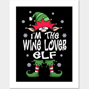 I’m The Wine Lover Elf, Funny Wine Lover Christmas Gift Posters and Art